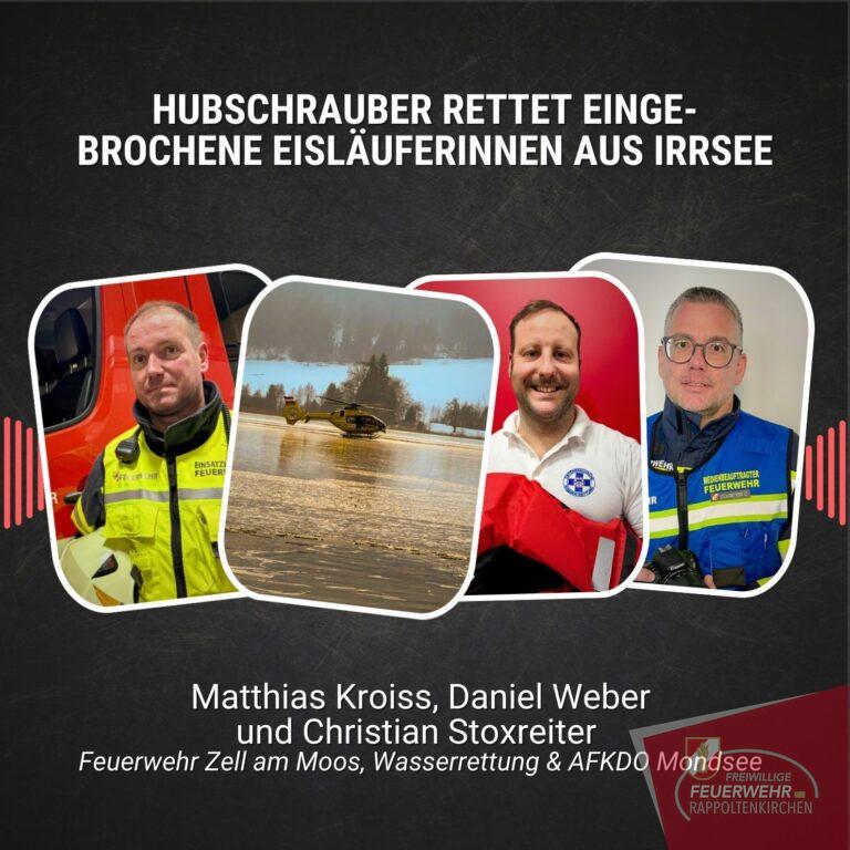 #108: Hubschrauber rettet eingebrochene Eisläuferinnen aus Irrsee